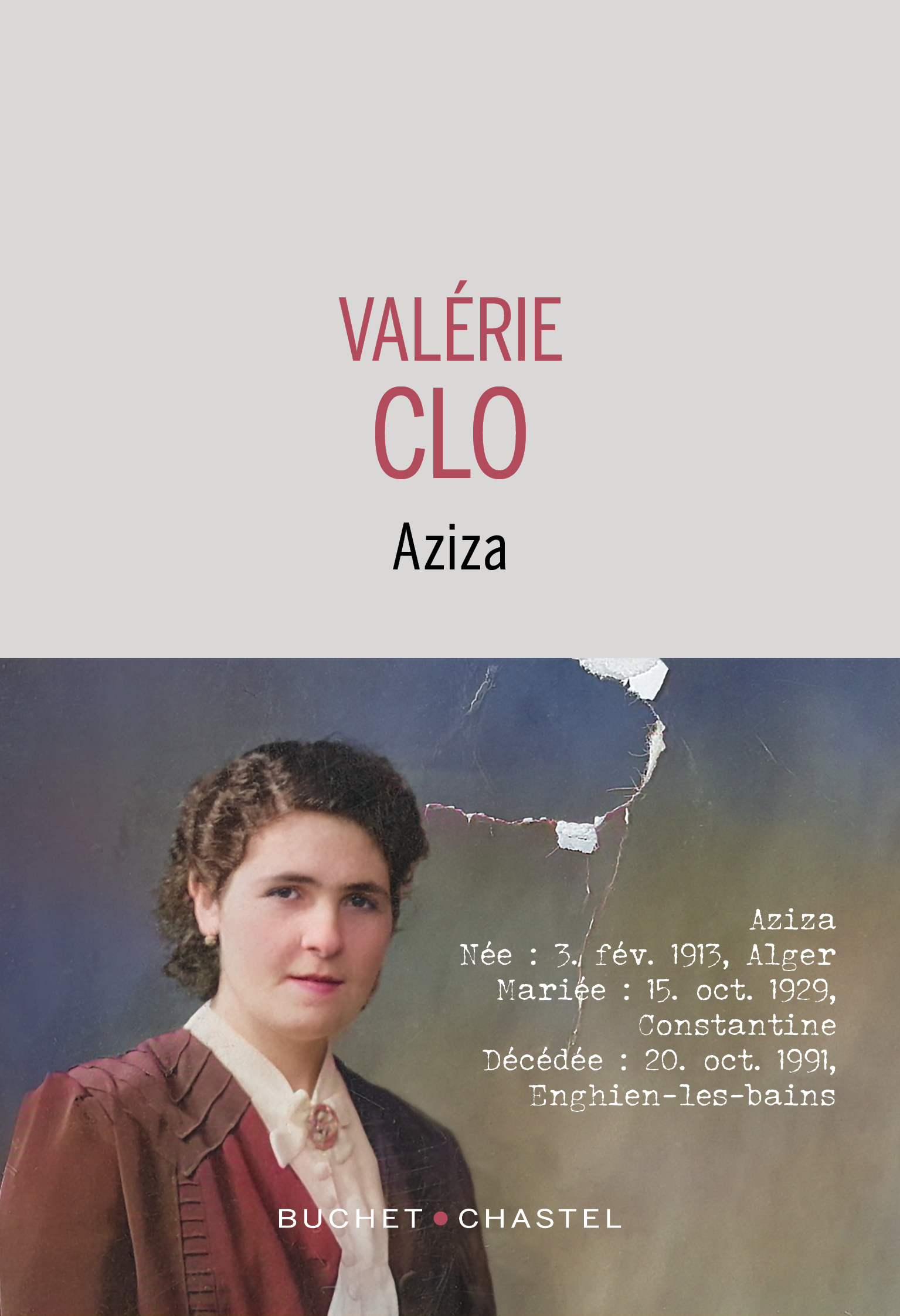 Aziza - CLO VALERIE - BUCHET CHASTEL