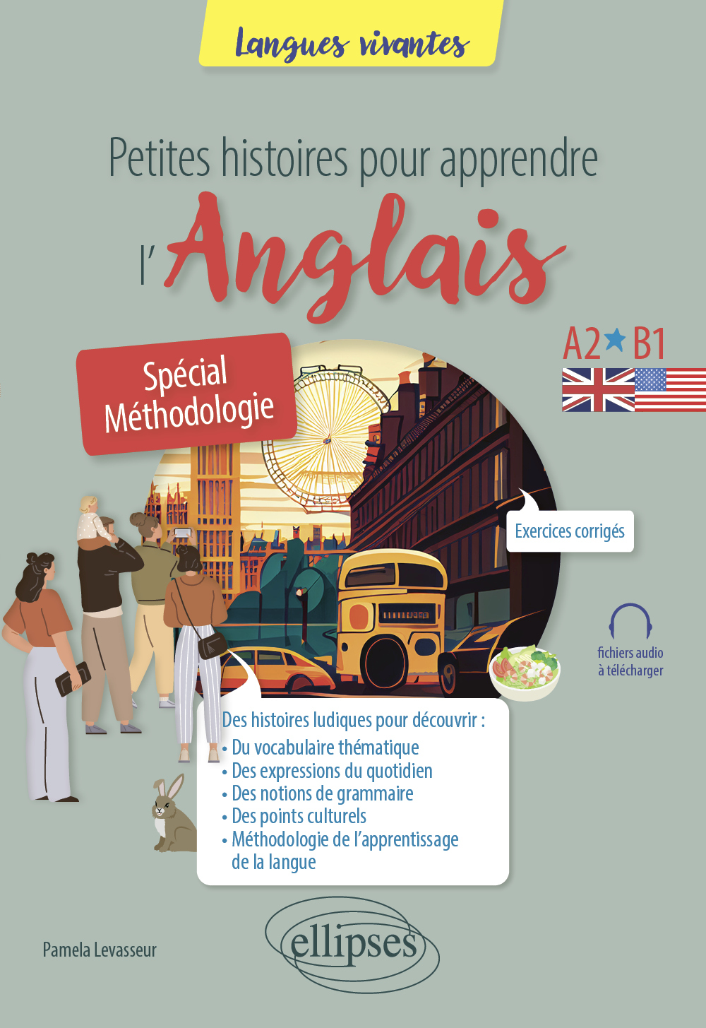 Petites histoires pour apprendre l'anglais - Pamela Levasseur - ELLIPSES