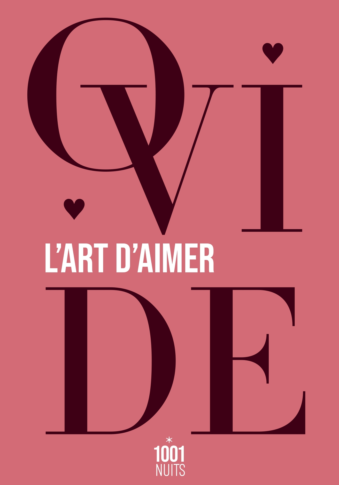 L'art d'aimer - Ovide Ovide - 1001 NUITS L'art d'aimer - Ovide Ovide - 1001 NUITS