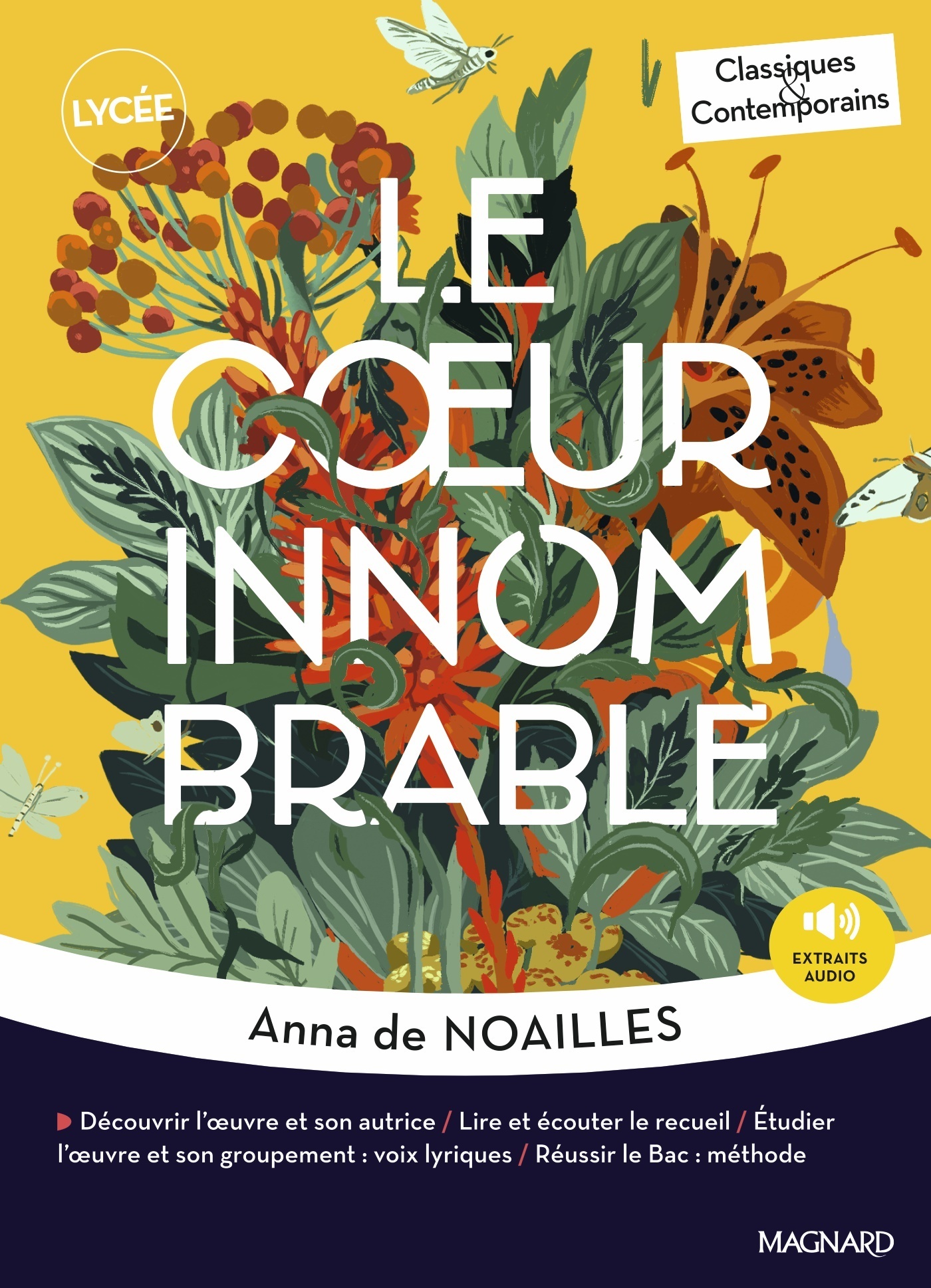Le Cœur innombrable - Classiques et Contemporains - NOAILLES ANNA - MAGNARD