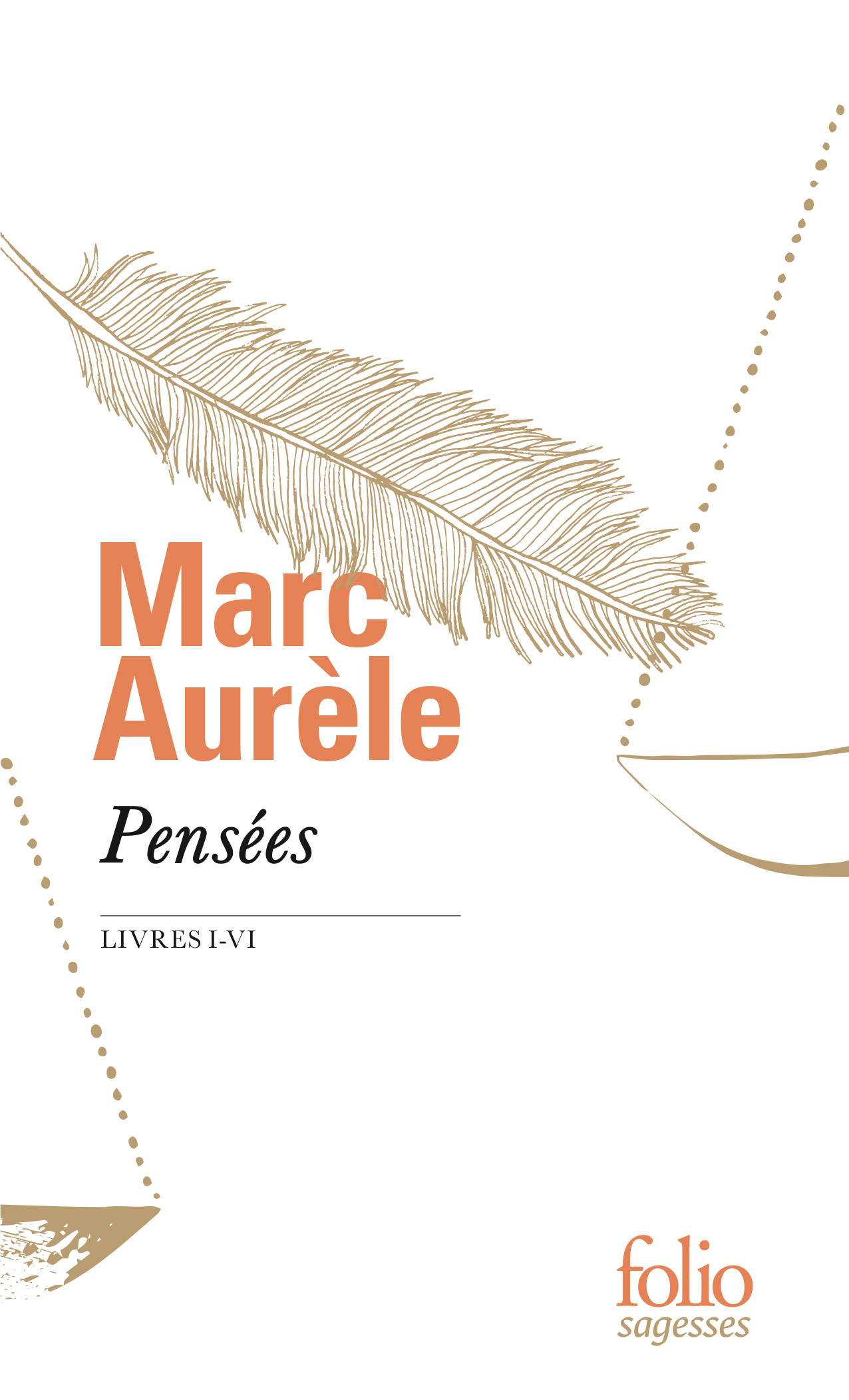 Pensées - MARC AURELE - FOLIO
