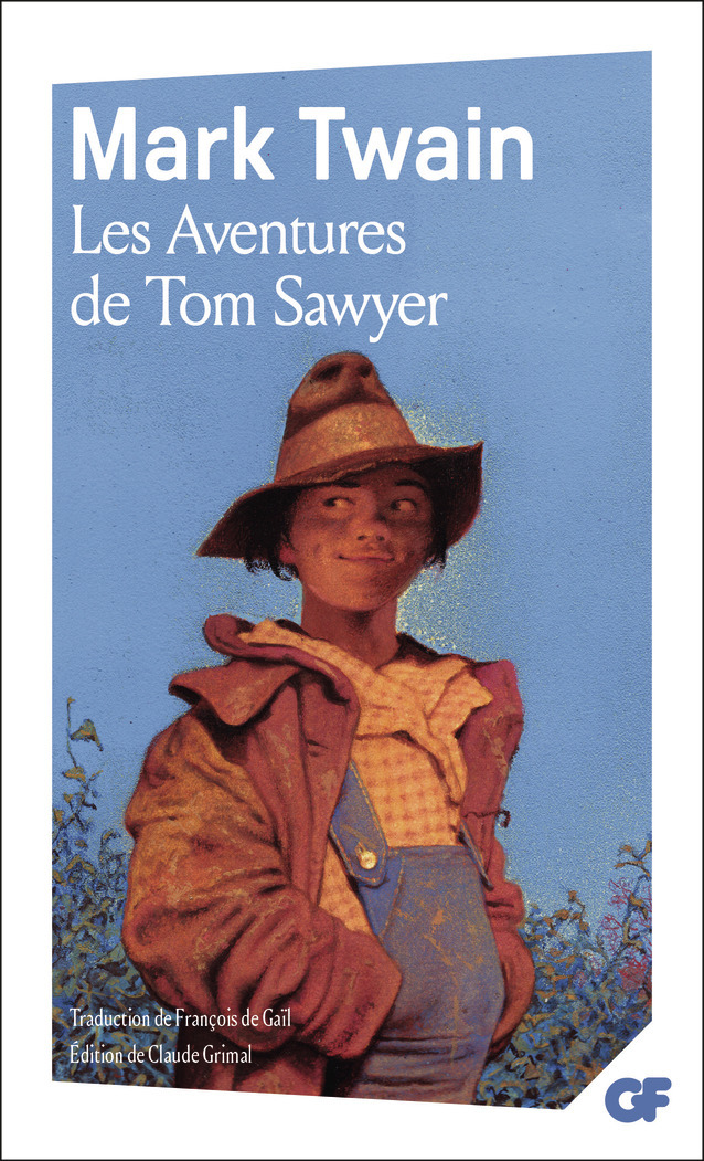 Les Aventures de Tom Sawyer - TWAIN MARK - FLAMMARION