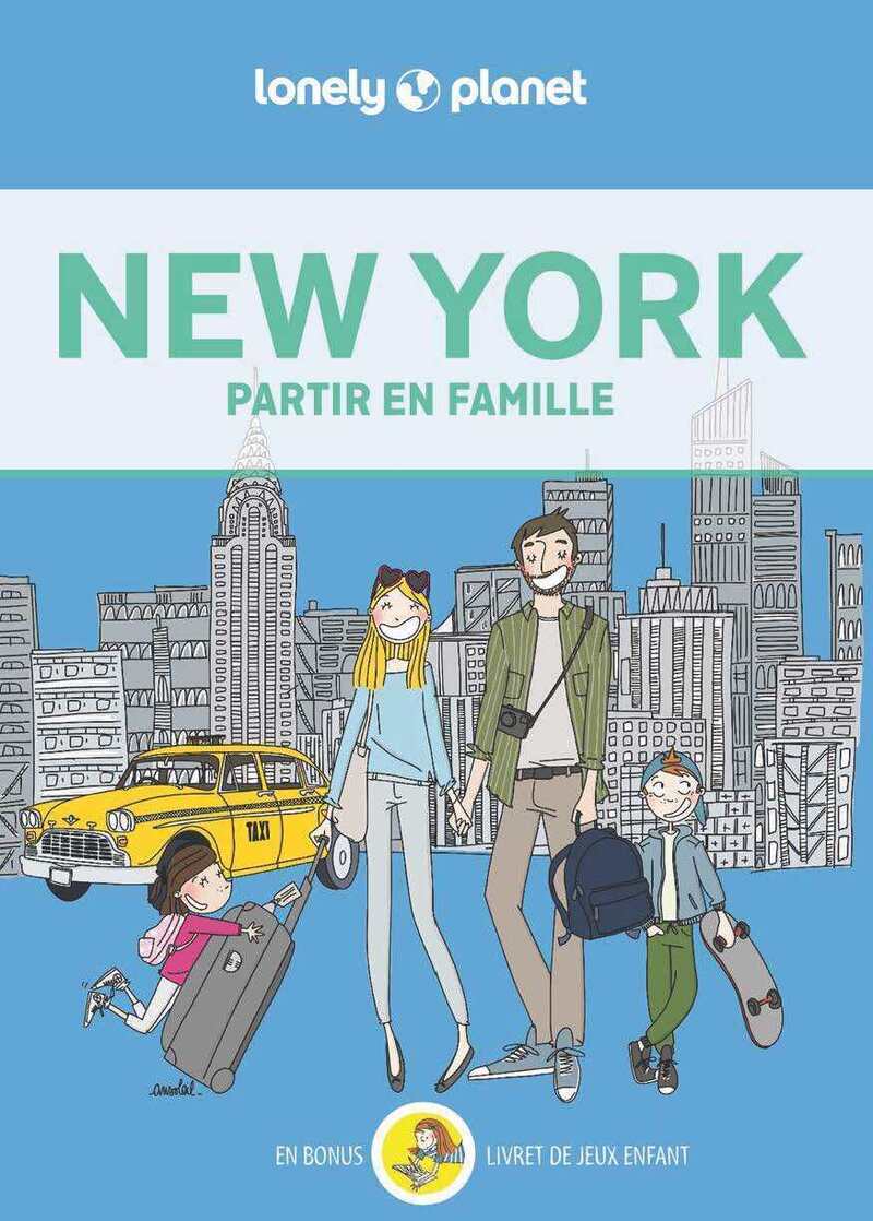 New-York Partir en famille 6 - LONELY PLANET - LONELY PLANET