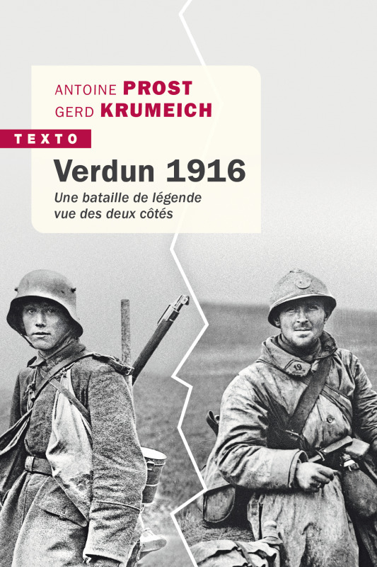 Verdun 1916 - Antoine Prost, Gérard Krumeich - TALLANDIER
