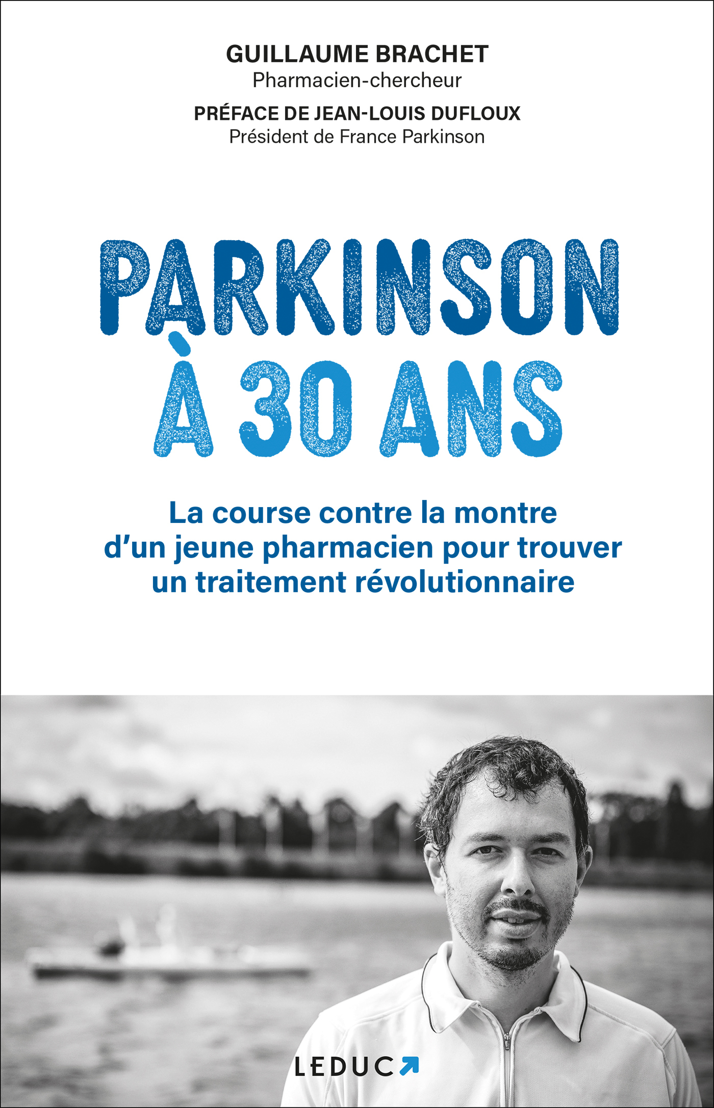 Parkinson à 30 ans - BRACHET GUILLAUME - LEDUC