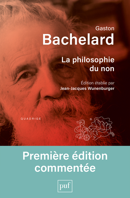 La philosophie du non - BACHELARD GASTON - PUF