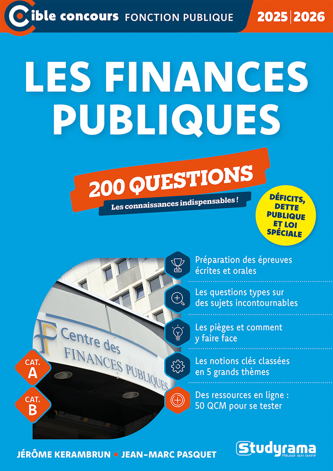 Les finances publiques – 200 questions (Catégories A et B – Édition 2025-2026) - KERAMBRUN JEROME - STUDYRAMA