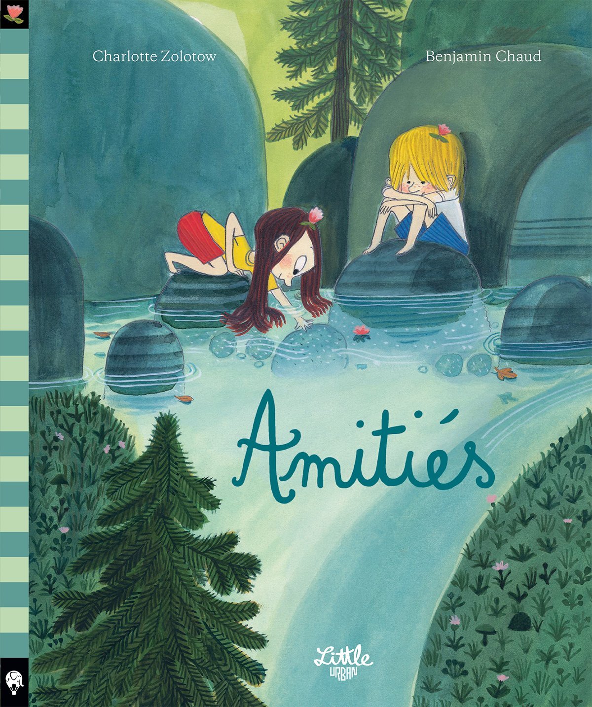 Amitiés - ZOLOTOW CHARLOTTE - LITTLE URBAN
