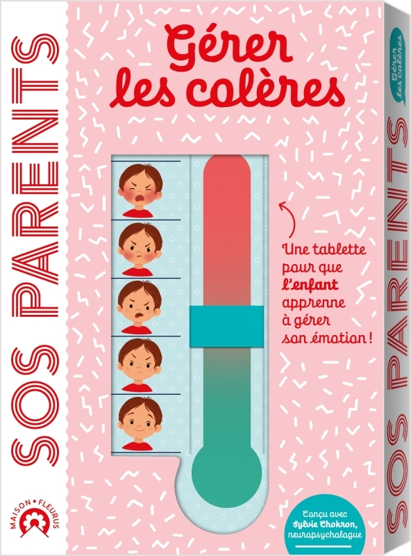 SOS Parents - Gérer les colères (avec une tablette de retour au calme) -  Solenne et Thomas, Sylvie Chokron - FLEURUS