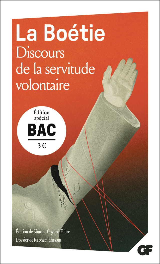 Discours de la servitude volontaire - Bac 2026 - Etienne de La Boétie, Simone Goyard-Fabre - FLAMMARION