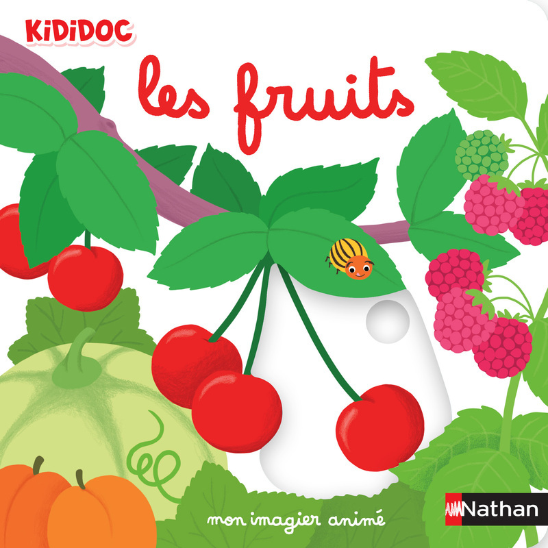 Mon imagier animé les fruits - Nathalie Choux - NATHAN