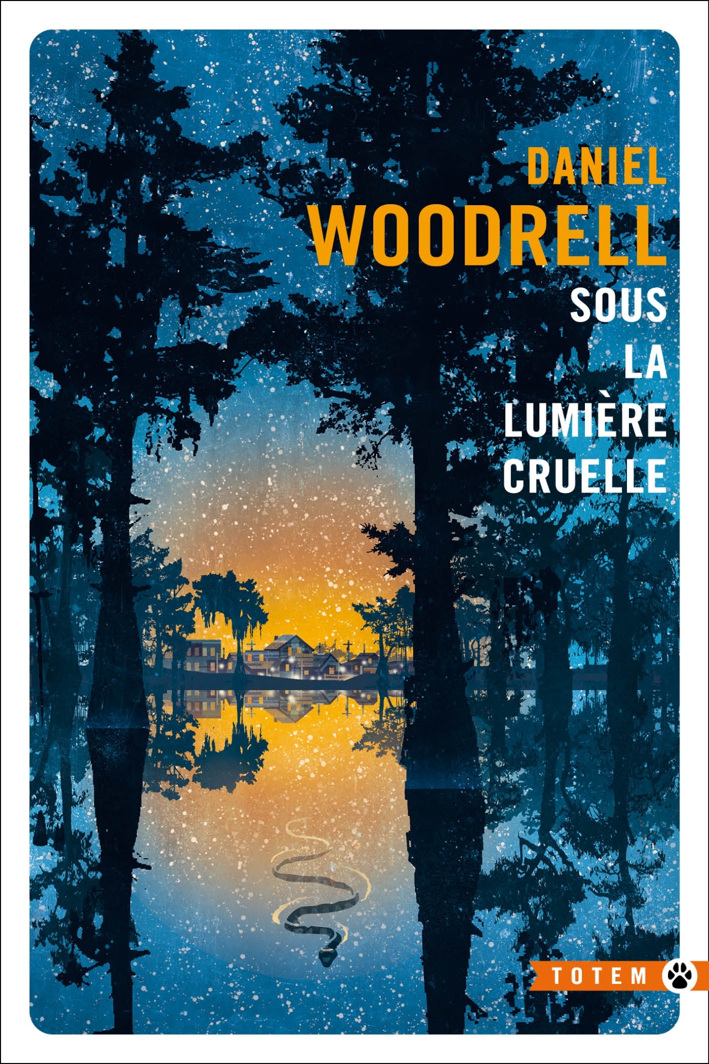 Sous la lumière cruelle - Daniel Woodrell - GALLMEISTER