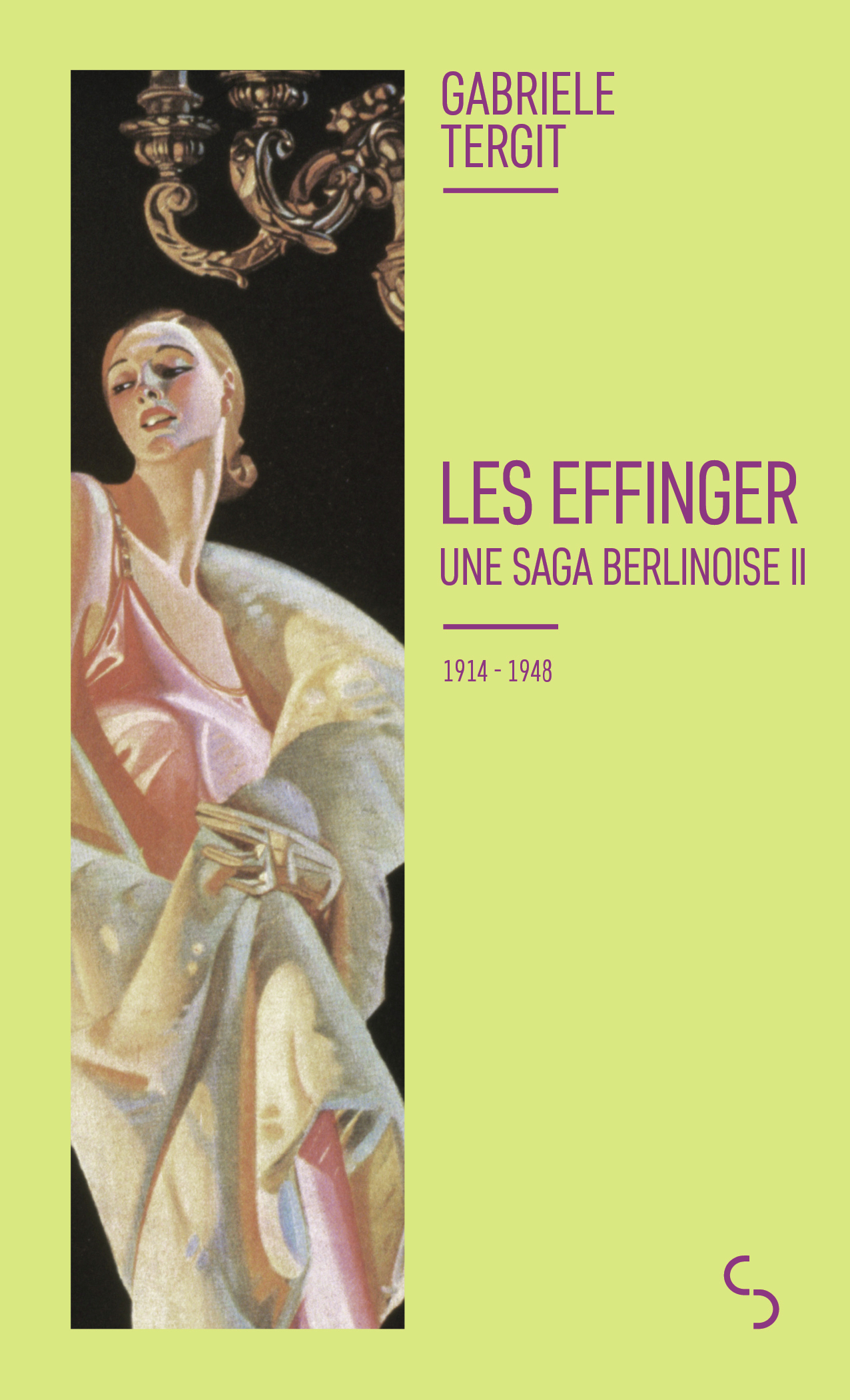 Les Effinger 2 - Gabriele Tergit, Nicole Henneberg, Rose Labourie - BOURGOIS