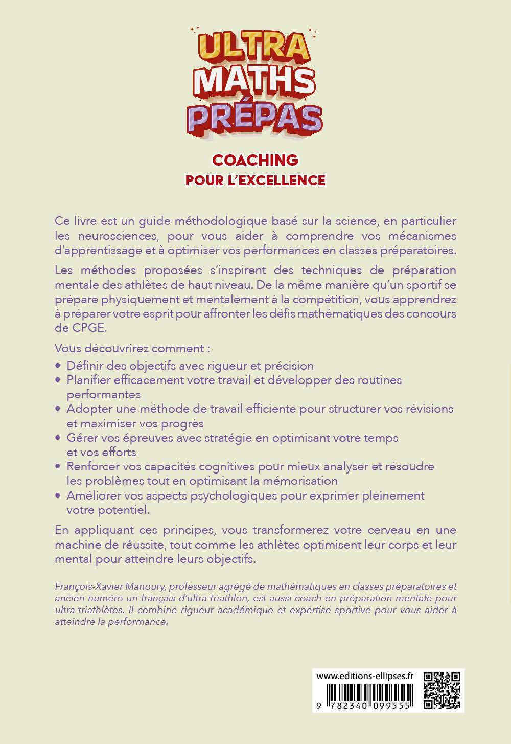 Ultra Maths Prépas, coaching pour l'excellence - François-Xavier Manoury - ELLIPSES