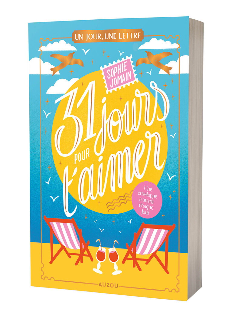 Un jour, une lettre - 31 jours pour t'aimer - Manon Bucciarelli, Sophie Jomain, Manon Bucciarelli - AUZOU