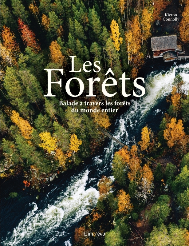 LES FORÊTS - Kieron Connolly - L IMPREVU