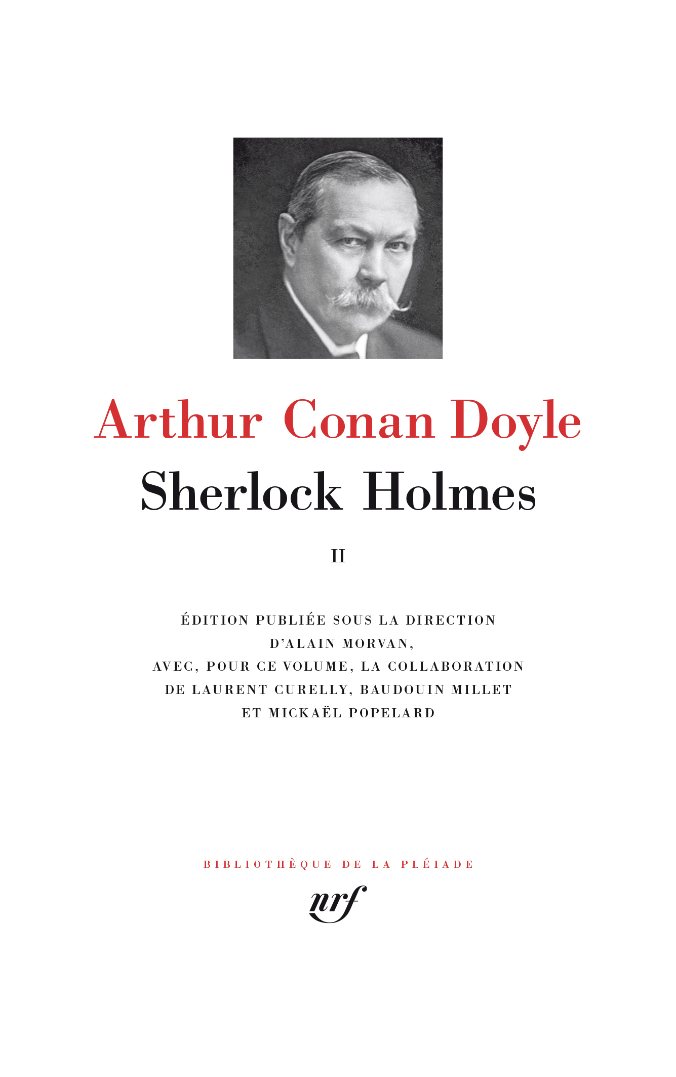 Sherlock Holmes - Arthur Conan Doyle, Mickaël Popelard, Laurent Curelly, Alain Morvan, Alain Morvan - GALLIMARD