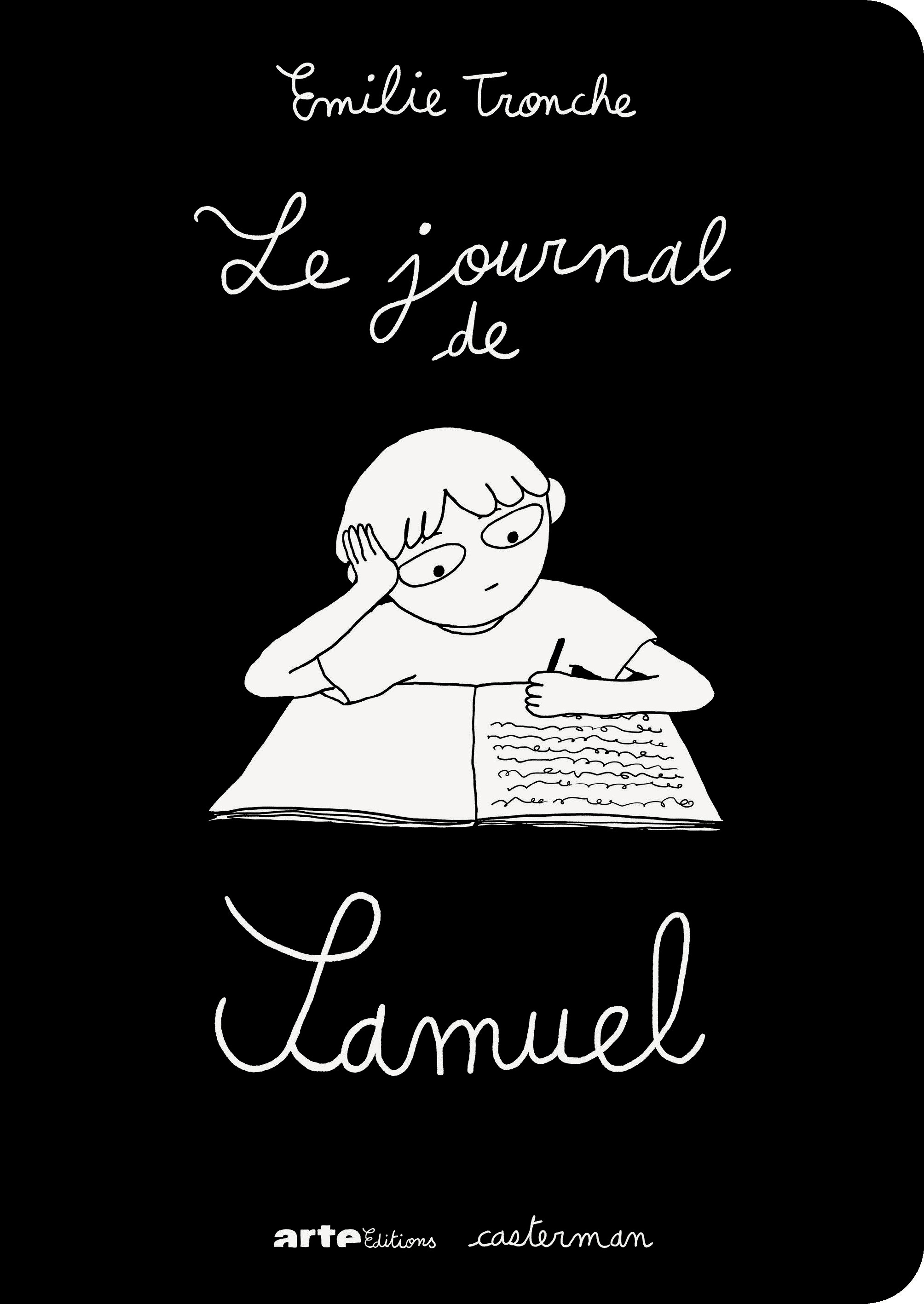 Le Journal de Samuel -  EMILIE TRONCHE, Émilie Tronche, Émilie Tronche - CASTERMAN