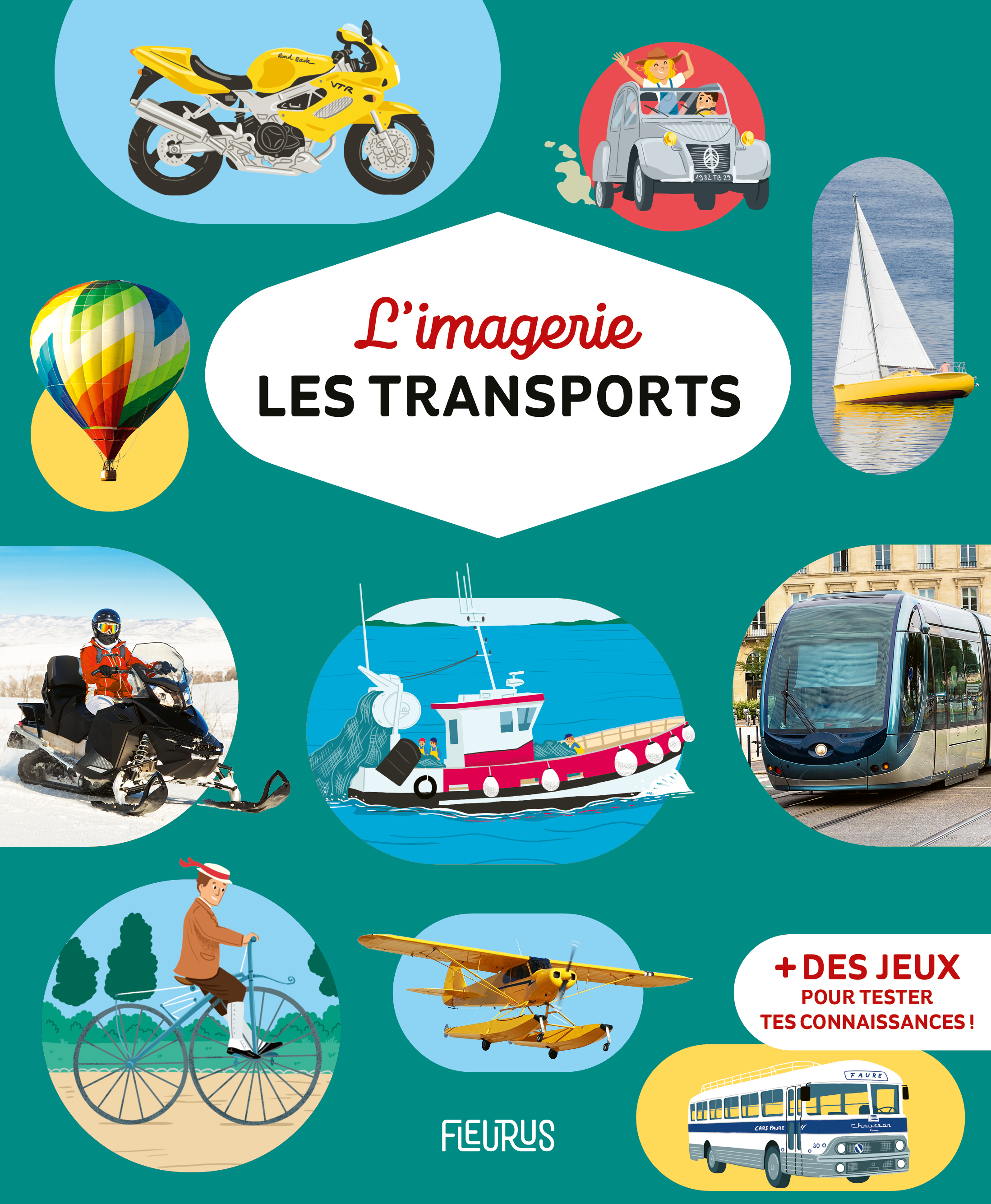L'imagerie - Les transports - Marie-Renée Guilloret - FLEURUS