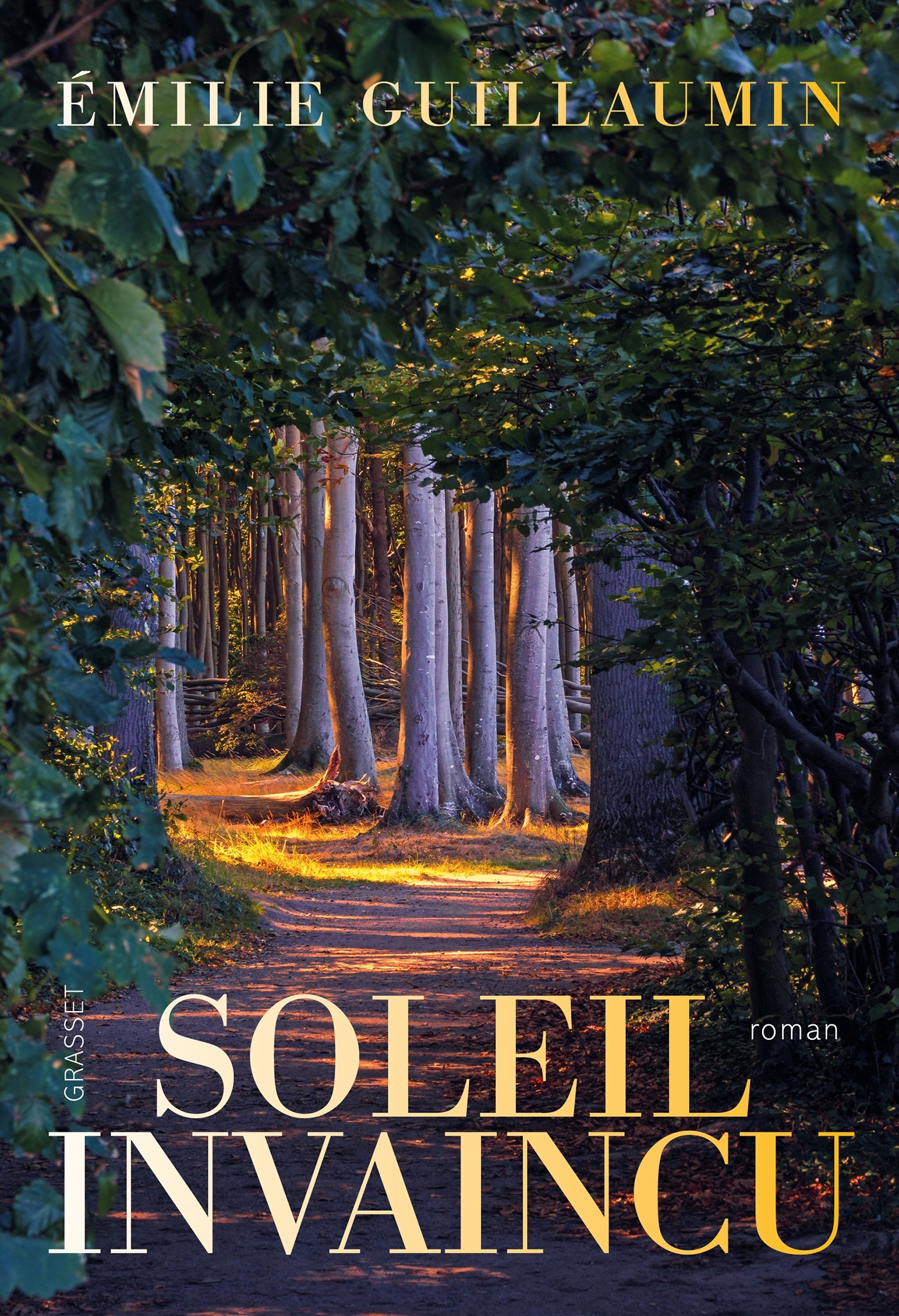 Soleil invaincu - Emilie Guillaumin - GRASSET Soleil invaincu - Emilie Guillaumin - GRASSET