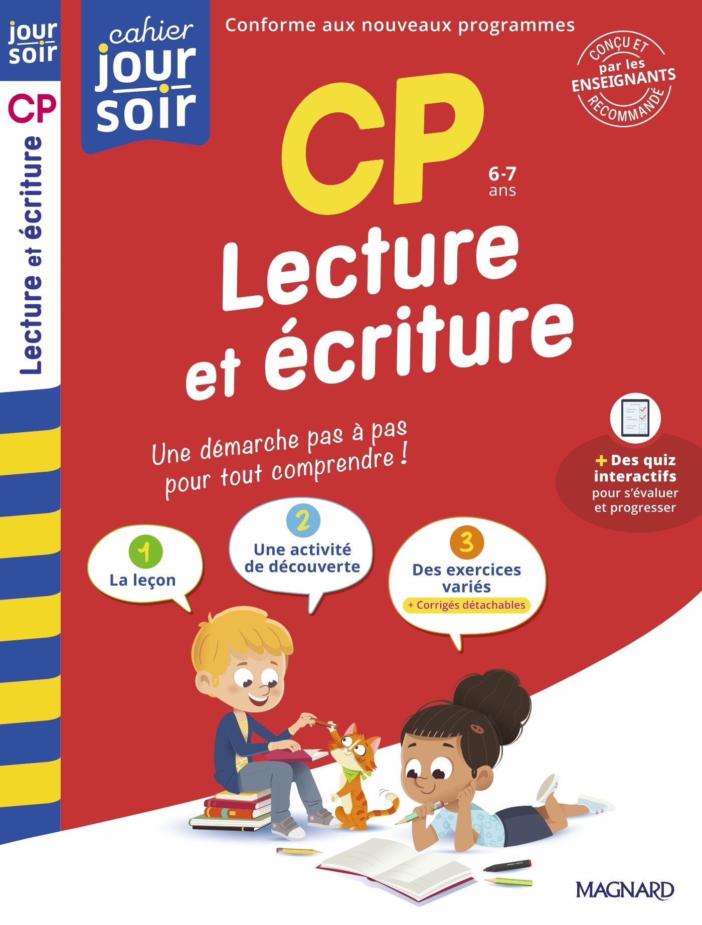 Lecture et écriture CP - Cahier Jour Soir - Bernard Semenadisse, Anaïs Wibault - MAGNARD
