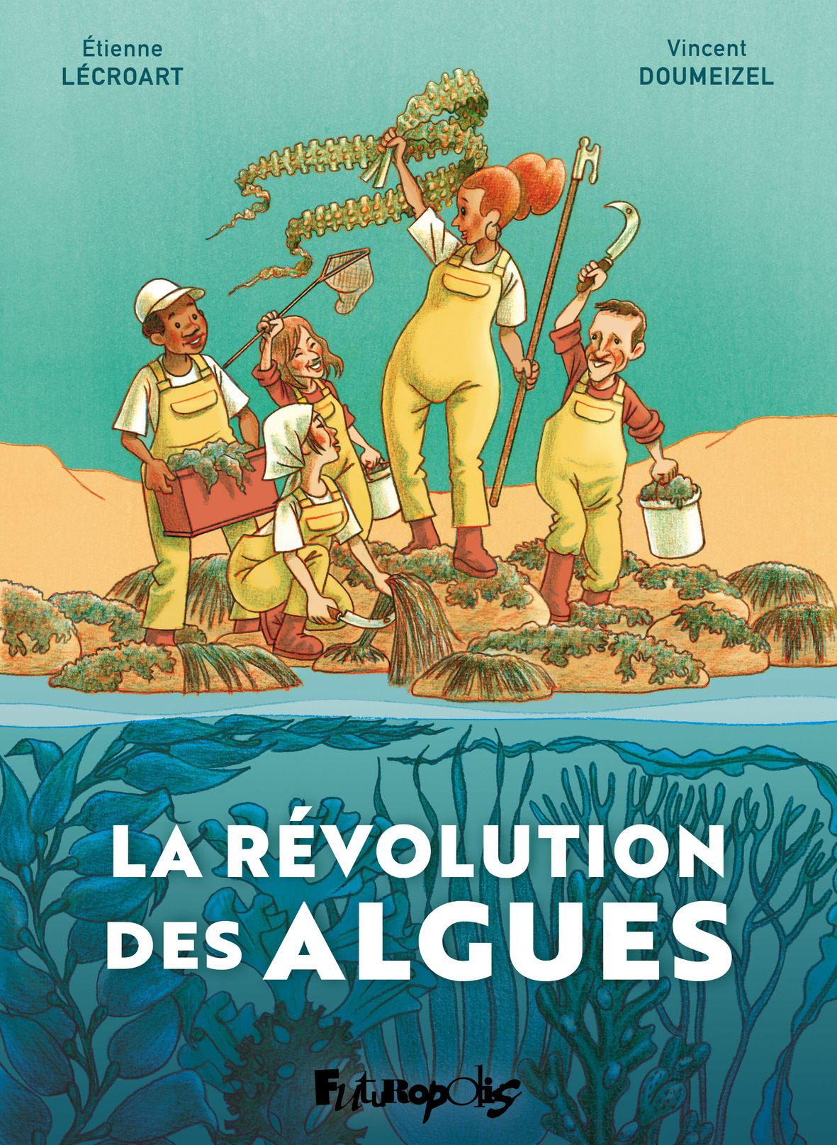 La révolution des algues - Etienne Lécroart, Vincent Doumeizel - FUTUROPOLIS