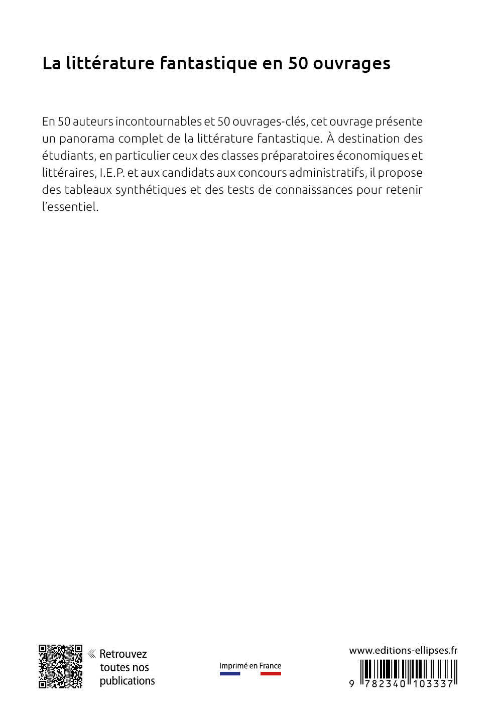 La littérature fantastique en 50 ouvrages - Sophie Rochefort-Guillouet - ELLIPSES