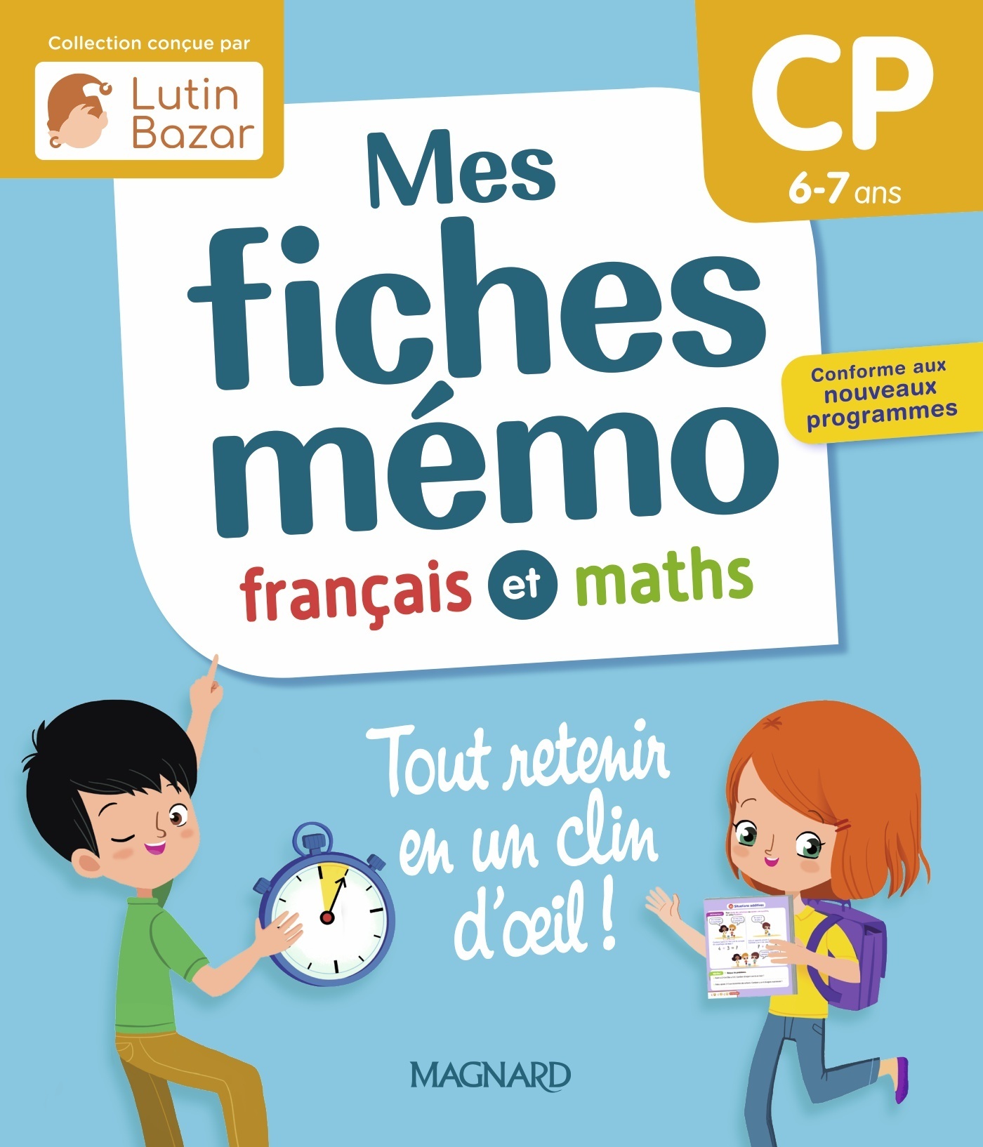MES FICHES MÉMO FRANÇAIS ET MATHS CP - Morgane Céard - MAGNARD