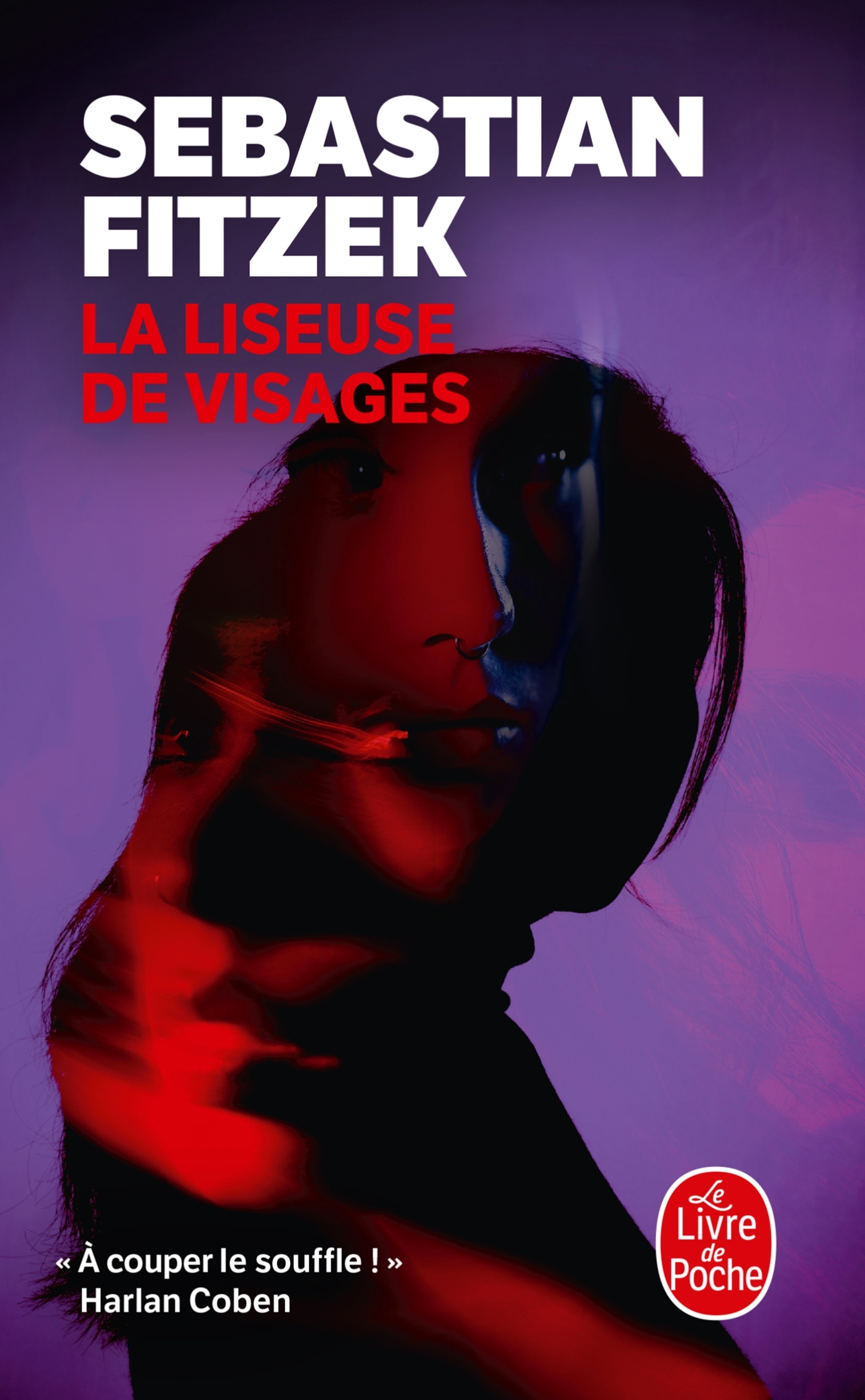 LA LISEUSE DE VISAGES - Sebastian Fitzek - LGF