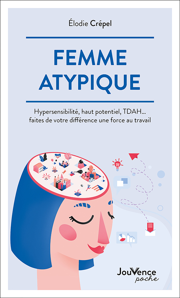 FEMME ATYPIQUE - Elodie Crépel - JOUVENCE
