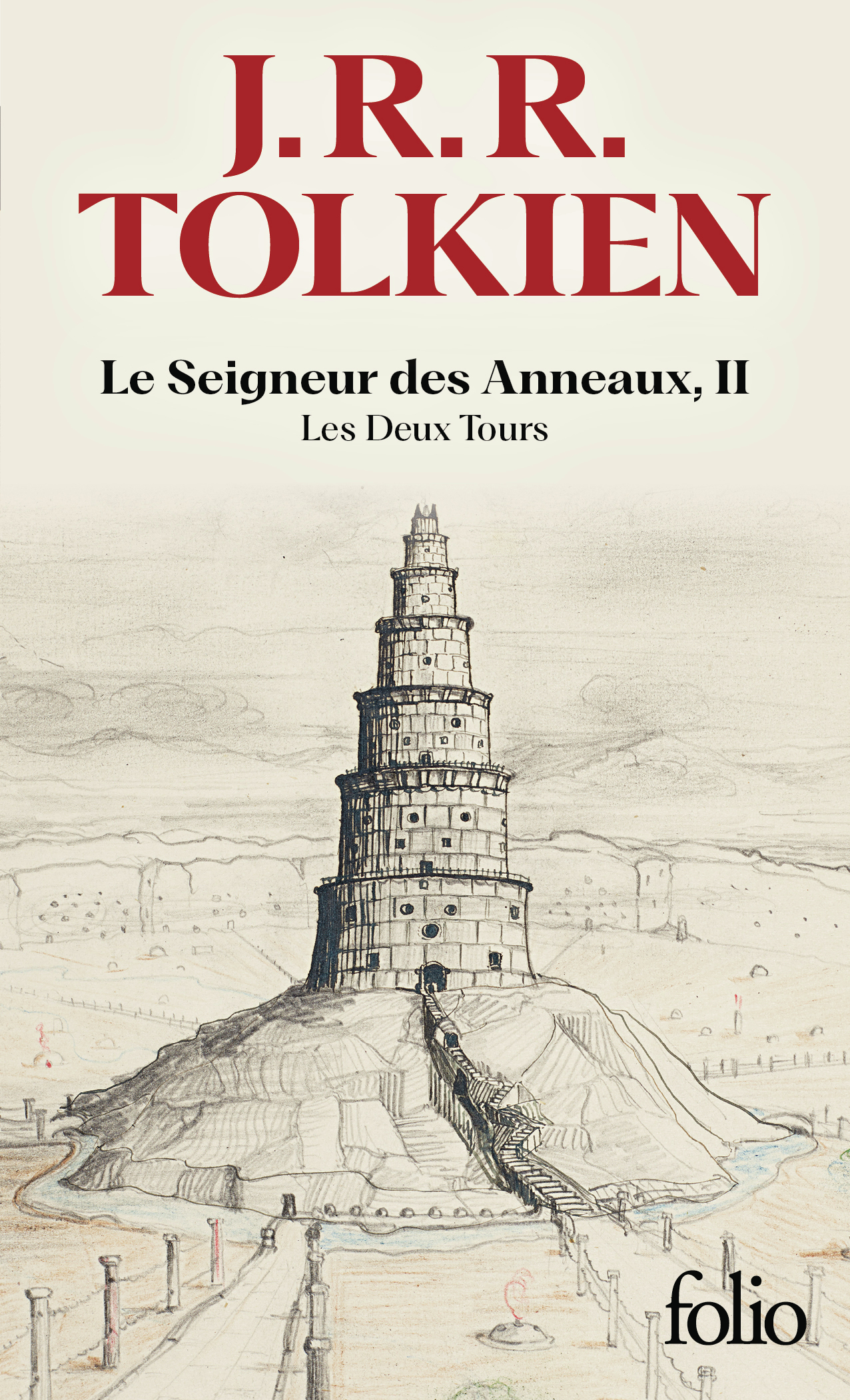 Le Seigneur des Anneaux, II - J. R. R. Tolkien, Daniel Lauzon - FOLIO