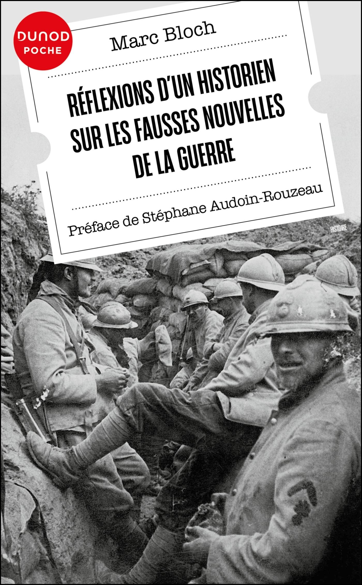 Réflexions d'un historien sur les fausses nouvelles de la guerre - Marc Bloch - DUNOD