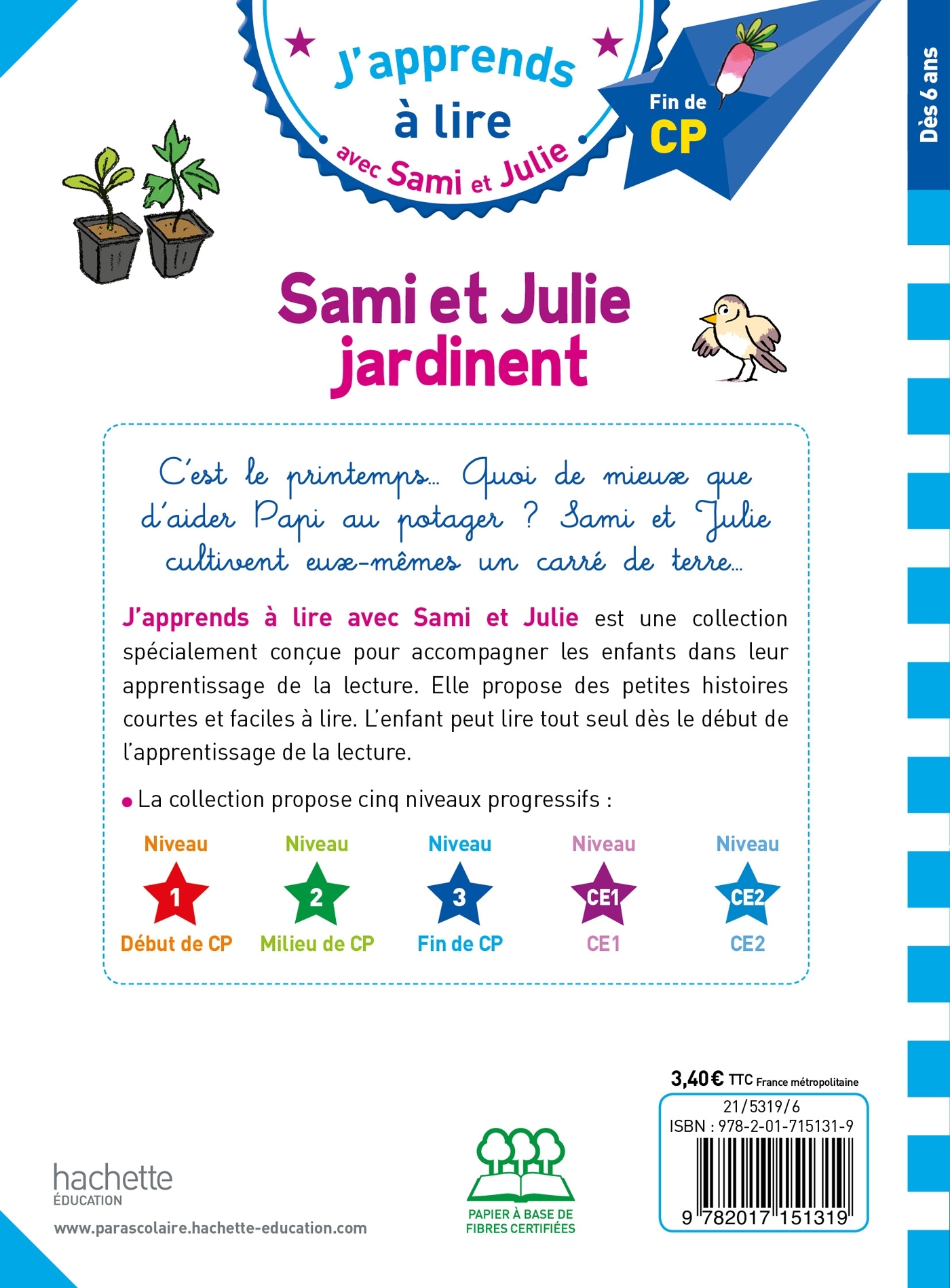 Sami et Julie CP Niveau 3 Sami et Julie jardinent - Thérèse Bonté, Emmanuelle Massonaud - HACHETTE EDUC