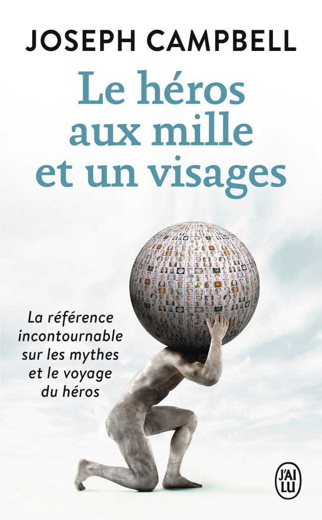 Le héros aux mille et un visages - Joseph Campbell, Henri Crès - J'AI LU