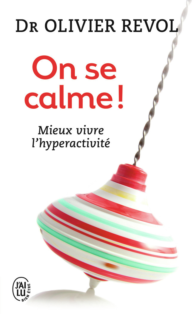 On se calme - Olivier Revol - J'AI LU