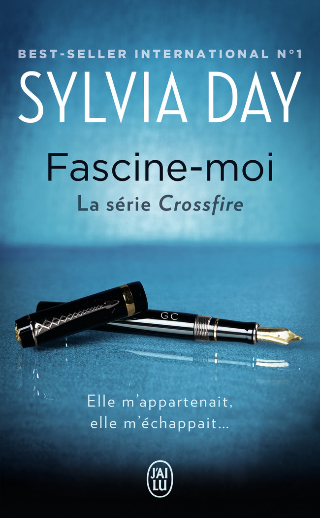 Fascine-moi - Sylvia Day, Agathe Nabet - J'AI LU