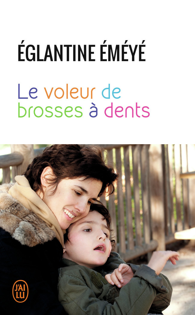 Le voleur de brosses à dents - Églantine Emeye - J'AI LU