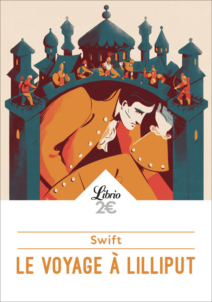 Le voyage à Lilliput - Jonathan Swift, Hélène Buzelin - J'AI LU