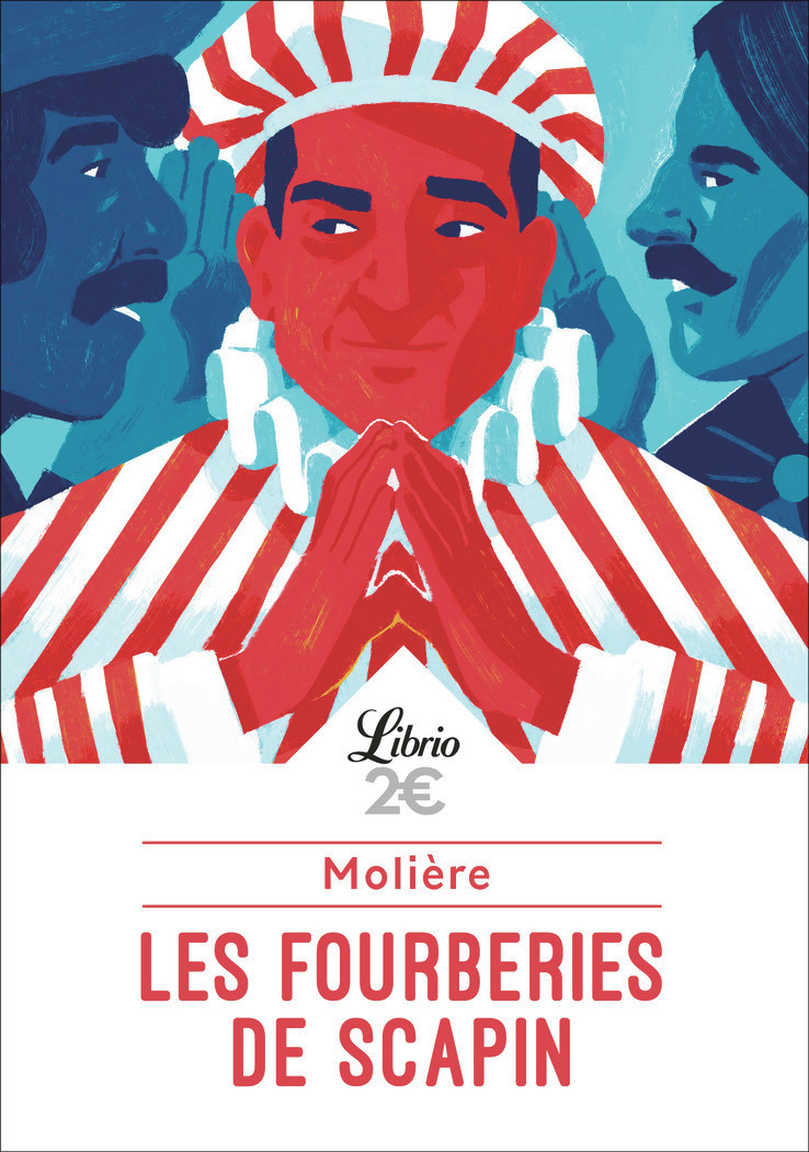 Les Fourberies de Scapin -  Molière - J'AI LU