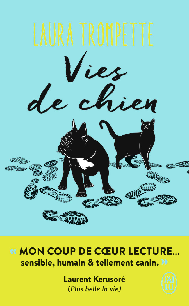 Vies de chien - Laura Trompette - J'AI LU