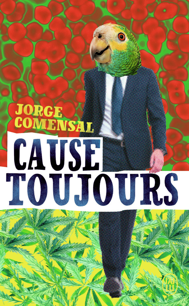 Cause toujours - Jorge Comensal, Isabelle Gugnon - J'AI LU