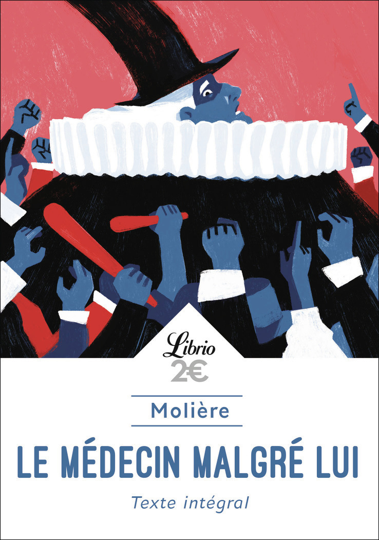 Le médecin malgré lui -  Molière - J'AI LU