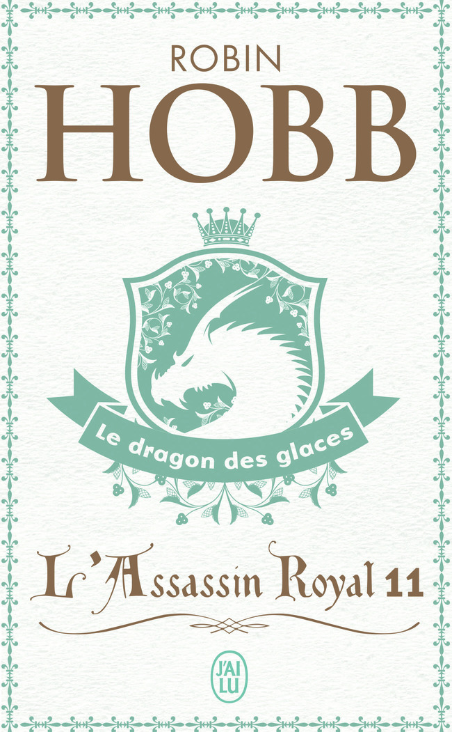 L'Assassin royal - Robin Hobb, Arnaud Mousnier-Lompré - J'AI LU