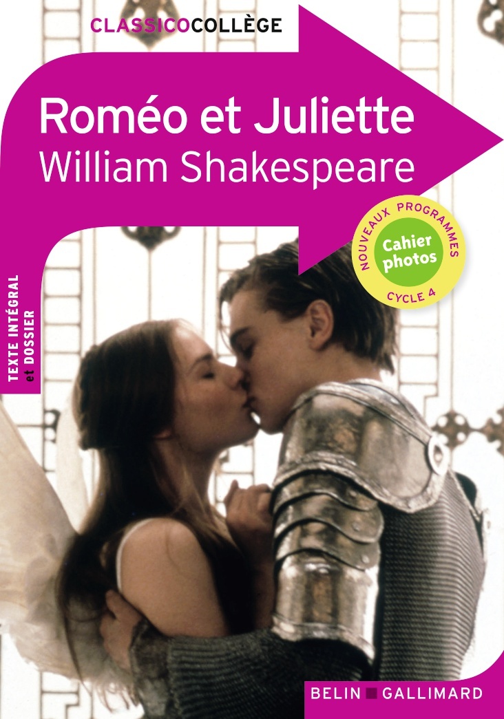 Roméo et Juliette - William Shakespeare, Jean-Michel Deprats - BELIN EDUCATION