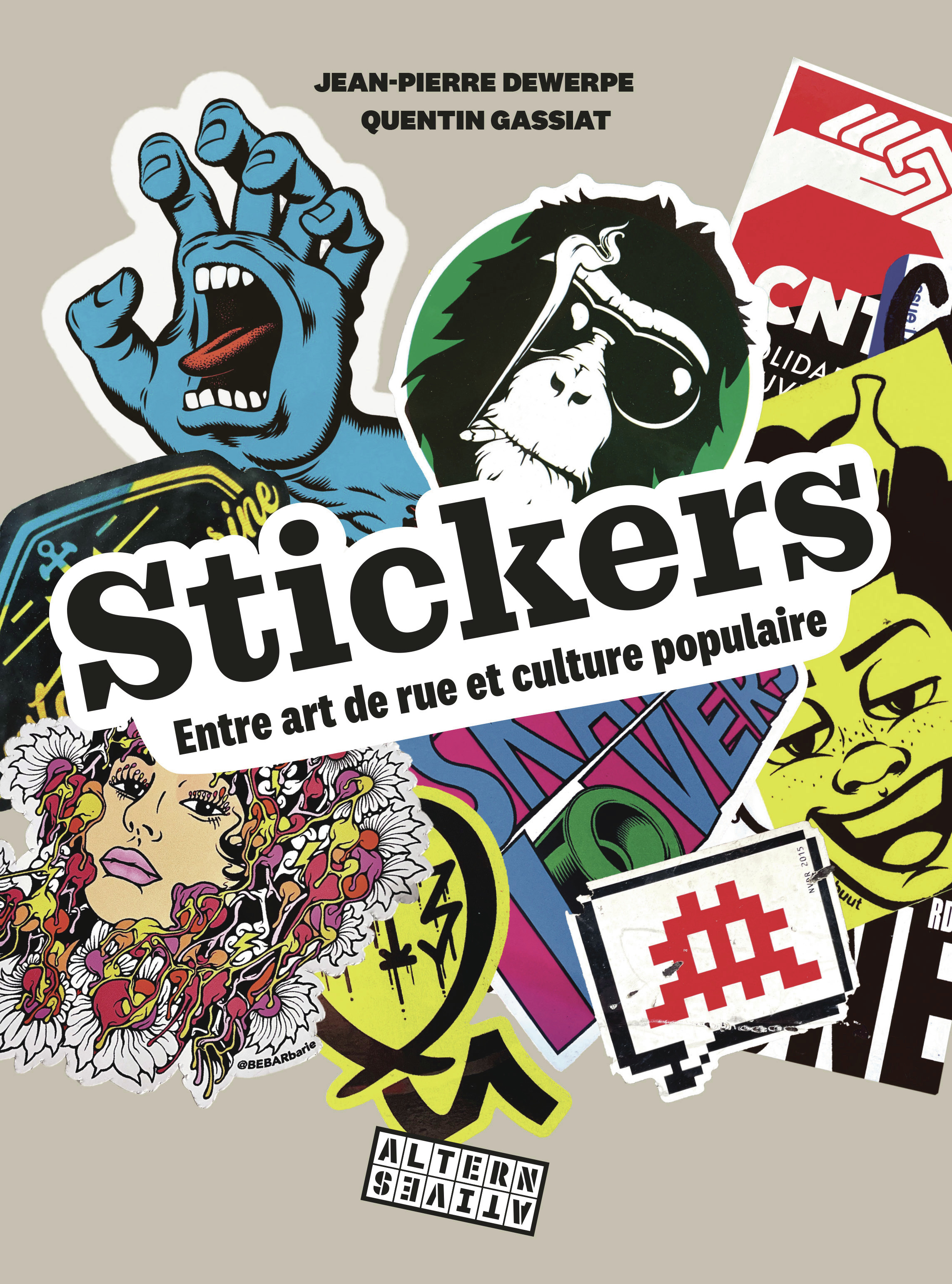 Stickers - Jean-Pierre Dewerpe, Quentin Gassiat - ALTERNATIVES