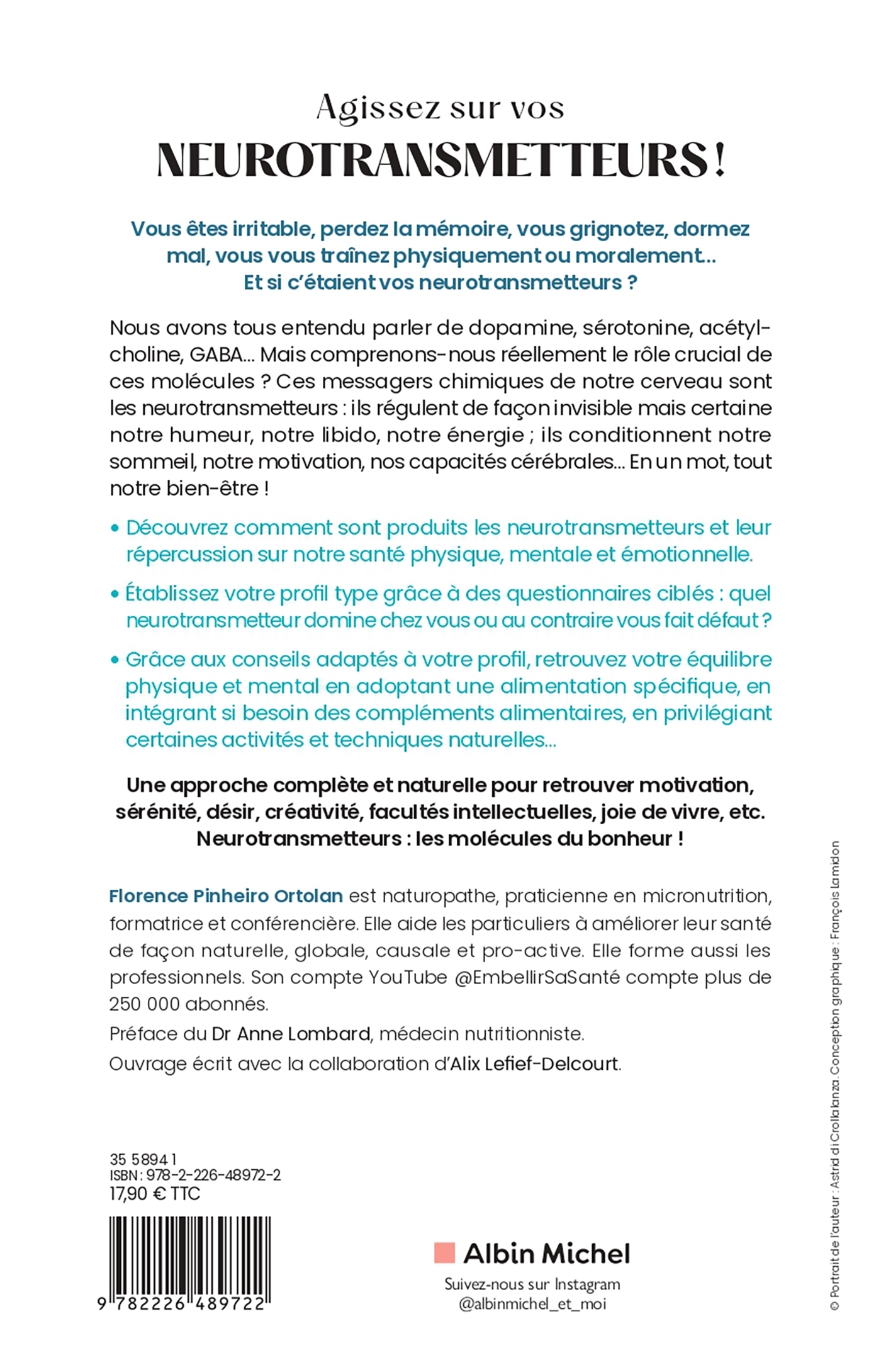 Anxiété, fatigue, douleurs... Agissez sur vos neurostransmetteurs ! - Florence Pinheiro Ortolan, Anne Lombard - ALBIN MICHEL
