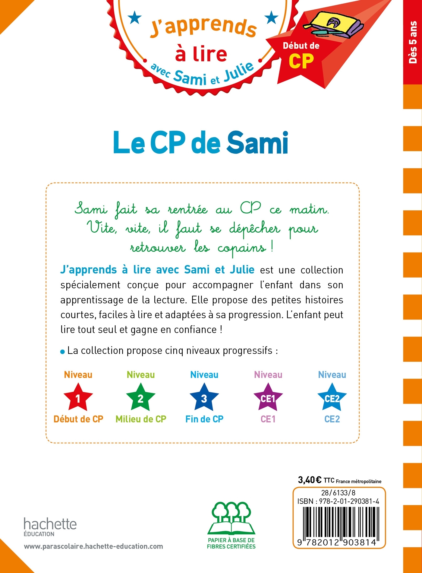Sami et Julie CP Niveau 1 Le CP de Sami - Thérèse Bonté, Laurence Lesbre - HACHETTE EDUC