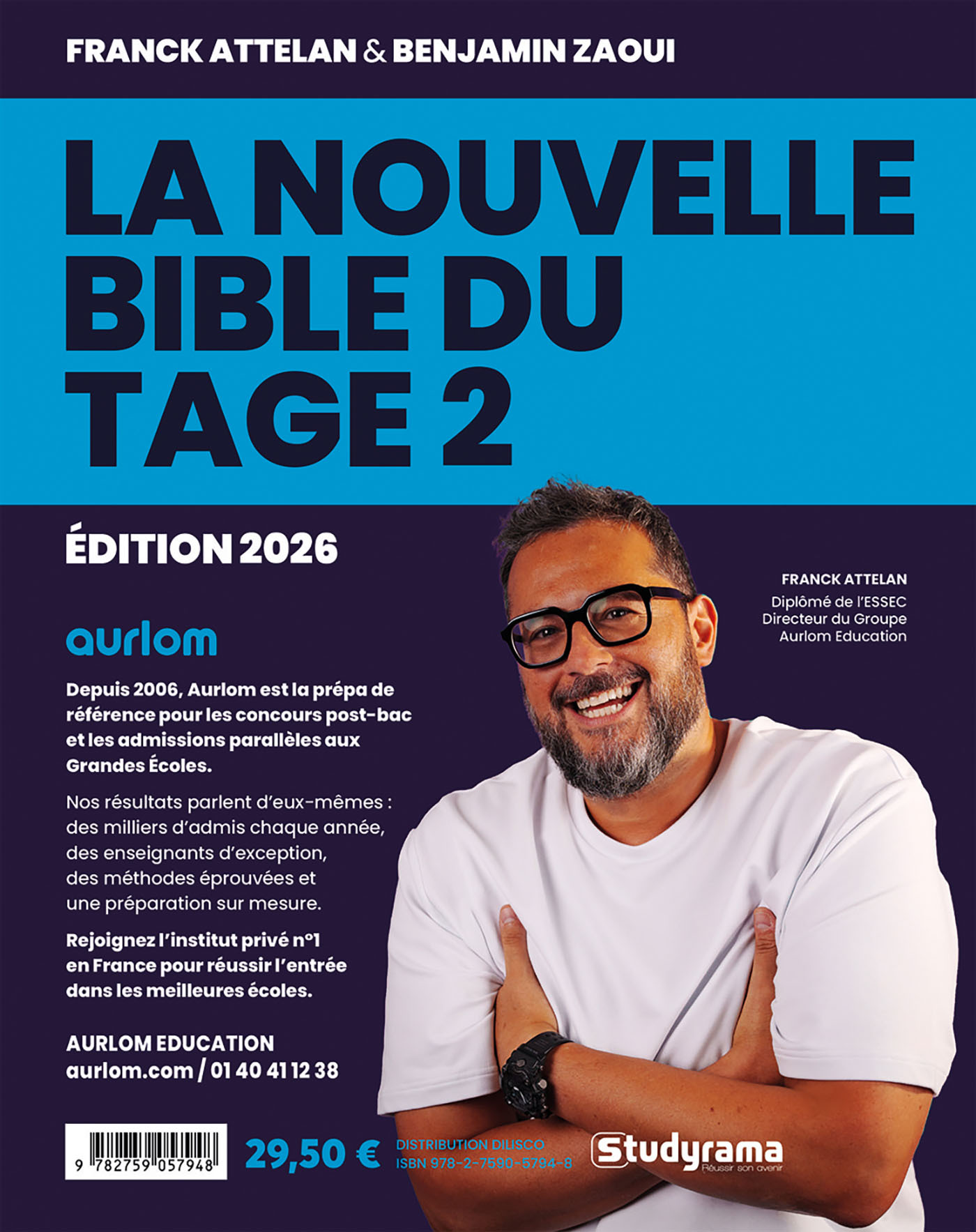 La nouvelle Bible du Tage 2 2026 - Franck Attelan, Benjamin Zaoui - STUDYRAMA