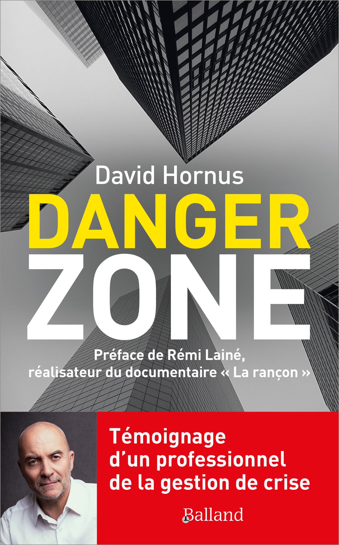 Danger Zone - David Hornus - BALLAND