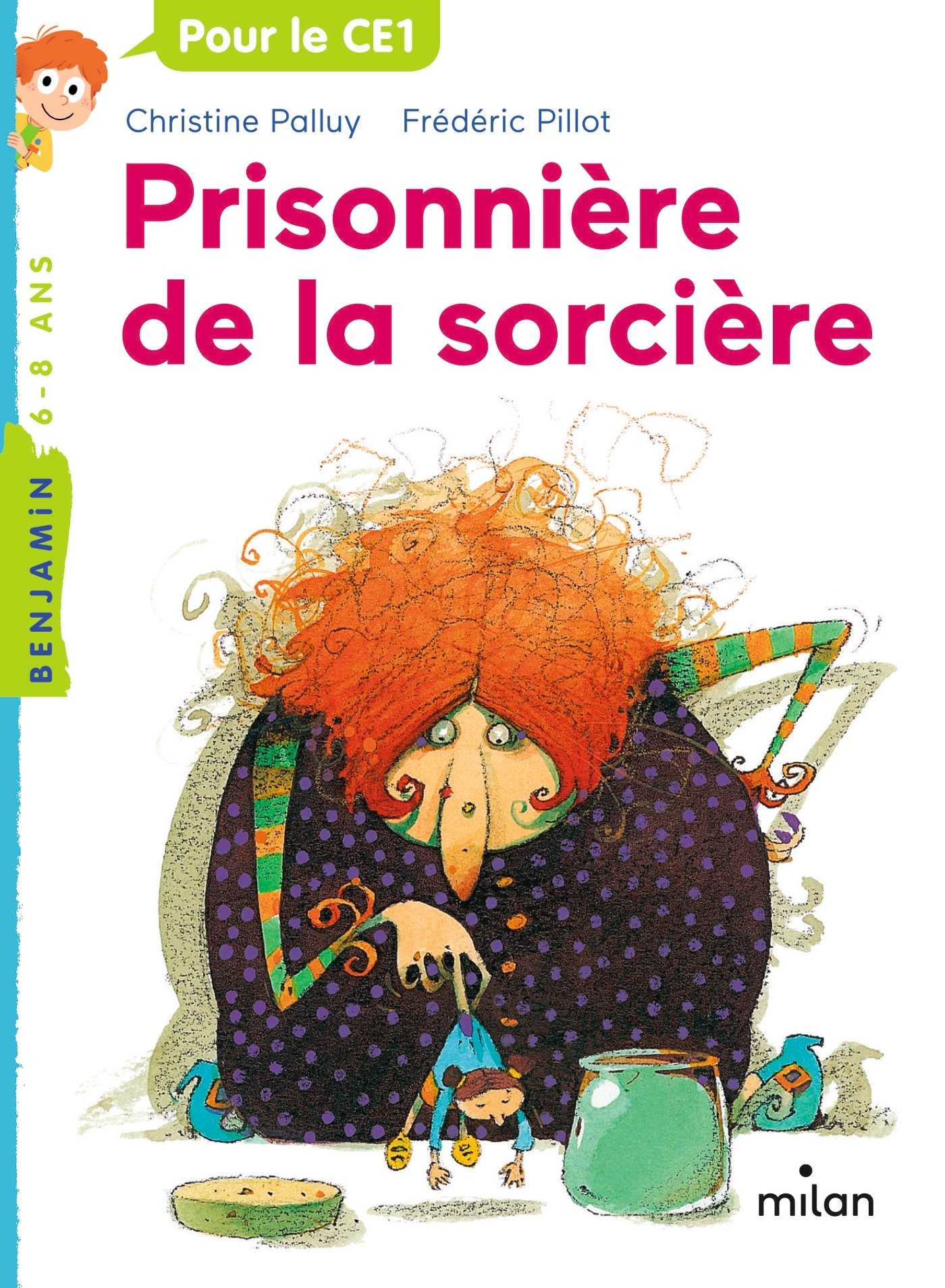 Prisonnière de la sorcière - Christine Palluy, FRÉDÉRIC PILLOT - MILAN